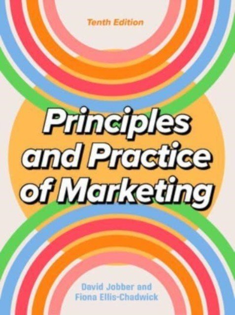 Principles and Practice of Marketing 10/e (Jobber David)(Paperback / softback)