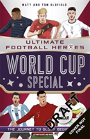 World Cup Special (Ultimate Football Heroes) - Collect Them All! (Oldfield Matt & Tom)(Paperback / softback)