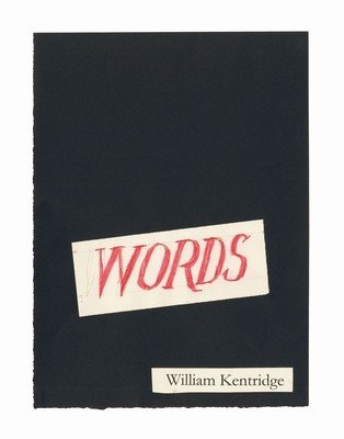 Words: A Collation (Kentridge William)(Pevná vazba)