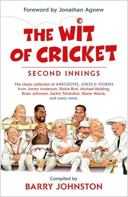 The Wit of Cricket: Second Innings (Johnston Barry)(Paperback)
