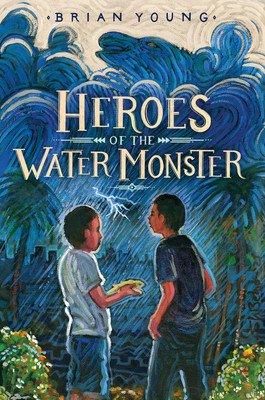 Heroes of the Water Monster (Young Brian)(Pevná vazba)
