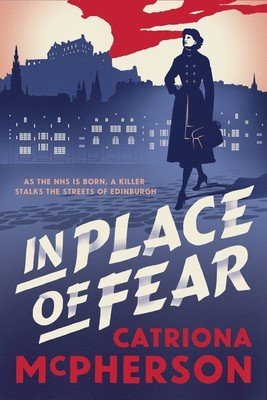 In Place of Fear (McPherson Catriona)(Paperback)