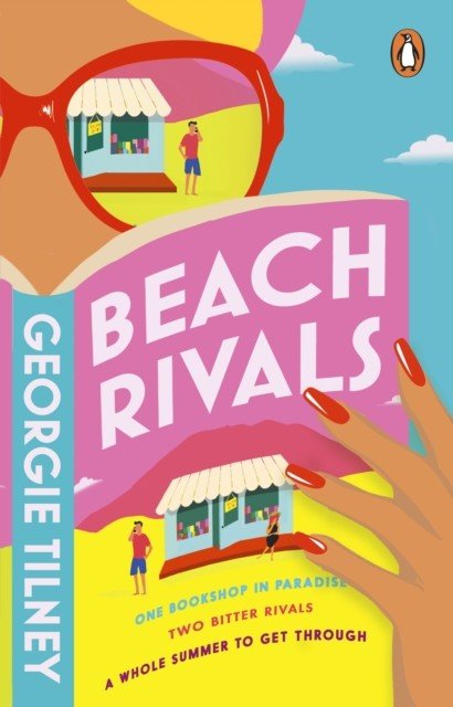 Beach Rivals - Escape to Bali with this summer's hottest enemies-to-lovers beach read (Tilney Georgie)(Paperback / softback)