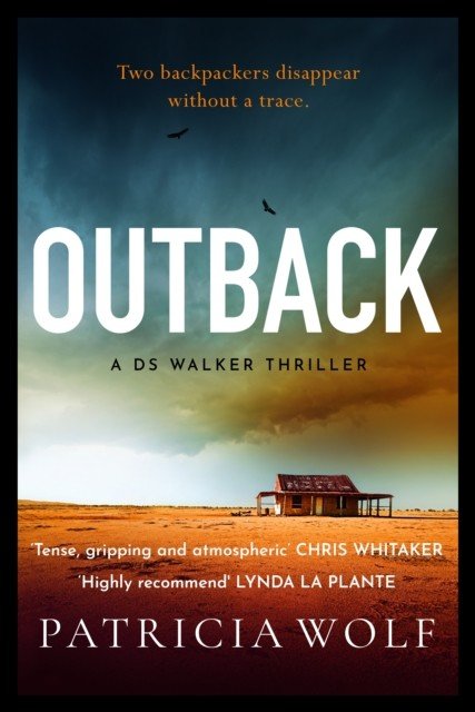 Outback - A stunning new crime thriller (Wolf Patricia)(Paperback / softback)