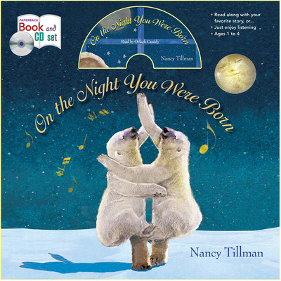 On the Night You Were Born [With CD (Audio)] (Tillman Nancy)(Paperback)