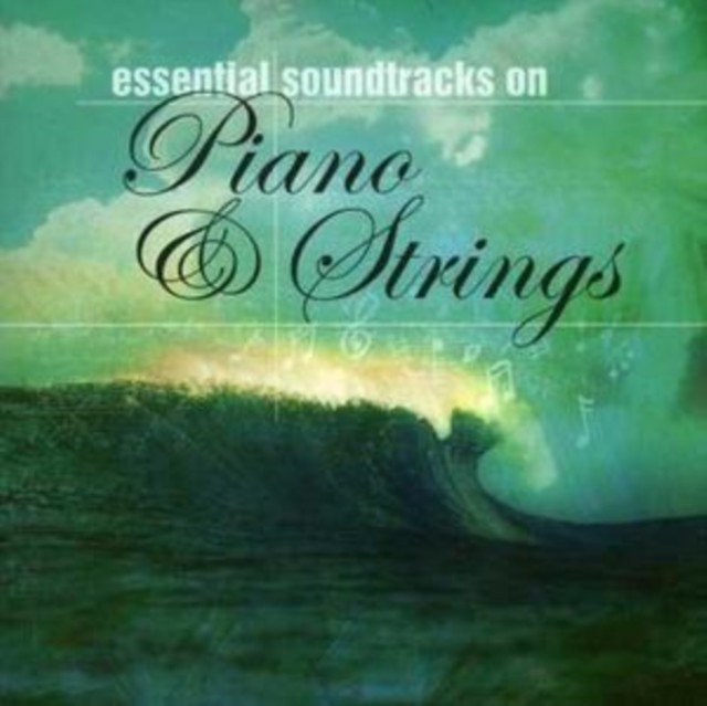 Essential Soundtracks On Piano & Strings (CD / Album)