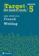 Target Grade 5 Writing AQA GCSE (9-1) French Workbook (Bourdais Daniele)(Paperback / softback)