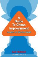A Guide to Chess Improvement: The Best of Novice Nook (Heisman Dan)(Paperback)