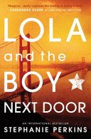 Lola and the Boy Next Door (Perkins Stephanie)(Paperback / softback)