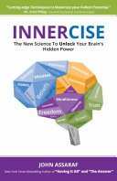 Innercise: The New Science to Unlock Your Brain's Hidden Power (Assaraf John)(Paperback)