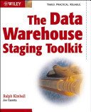 The Data Warehouse ETL Toolkit: Practical Techniques for Extracting, Cleaning, Conforming, and Delivering Data (Kimball Ralph)(Paperback)