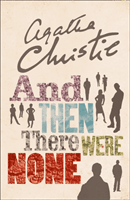 And Then There Were None - The World's Favourite Agatha Christie Book (Christie Agatha)(Paperback / softback)