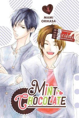 Mint Chocolate, Vol. 4 (Orikasa Mami)(Paperback)