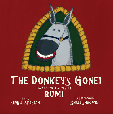 The Donkey's Gone! (Arabian Omid)(Pevná vazba)