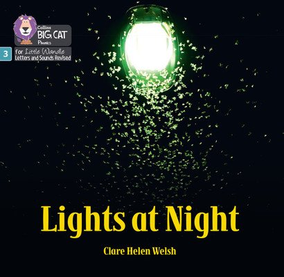 Lights at Night - Phase 3 Set 2 (Welsh Clare Helen)(Paperback / softback)