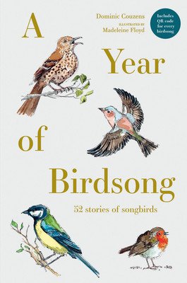 A Year of Birdsong: 52 Stories of Songbirds (Couzens Dominic)(Pevná vazba)