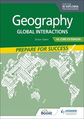 Geography for the Ib Diploma Hl Extension: Prepare for Success (Oakes Simon)(Paperback)