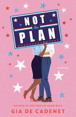 Not the Plan (de Cadenet Gia)(Paperback)