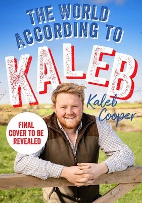 The World According to Kaleb (Cooper Kaleb)(Pevná vazba)