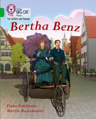Bertha Benz: Band 05/Green (Tomlinson Fiona)(Paperback)