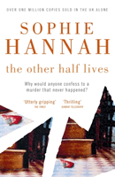 Other Half Lives - Culver Valley Crime Book 4 (Hannah Sophie)(Paperback / softback)
