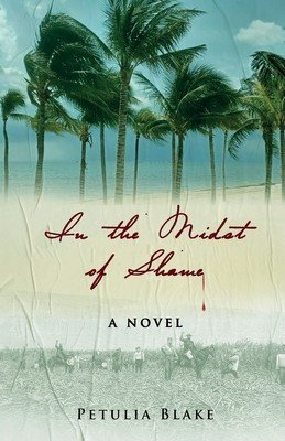 In the Midst of Shame (New Edition) (Blake Petulia)(Paperback)