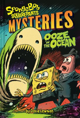 Ooze in the Ocean (Spongebob Squarepants Mysteries #2) (Lewman David)(Pevná vazba)