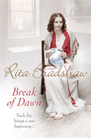 Break of Dawn - Each day brings a new beginning... (Bradshaw Rita)(Paperback / softback)