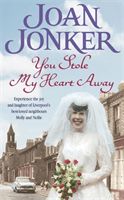 You Stole My Heart Away - A warm and humorous saga of friendship and community (Molly and Nellie series, Book 9) (Jonker Joan)(Paperback / softback)
