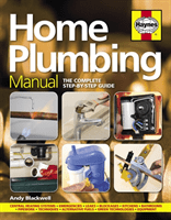 Home Plumbing Manual - The complete step-by-step guide (Blackwell Andy)(Pevná vazba)