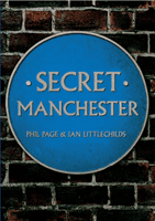 Secret Manchester (Page Phil)(Paperback / softback)