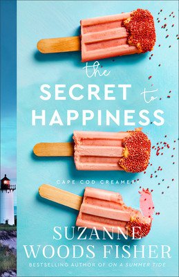 The Secret to Happiness (Fisher Suzanne Woods)(Paperback)