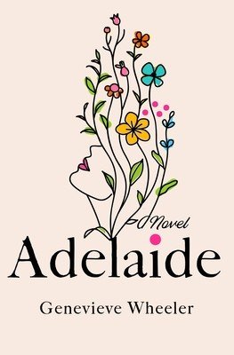 Adelaide (Wheeler Genevieve)(Pevná vazba)