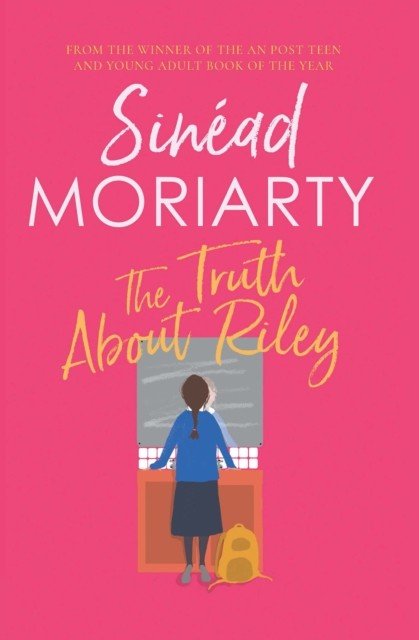 Truth About Riley (Moriarty Sinead)(Paperback / softback)