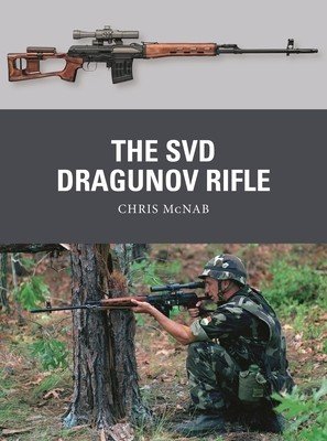 The Svd Dragunov Rifle (McNab Chris)(Paperback)