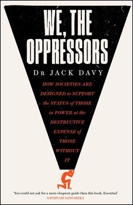 We, the Oppressors (Davy Jack)(Paperback)
