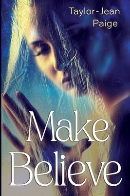 Make Believe (Paige Taylor-Jean)(Paperback)