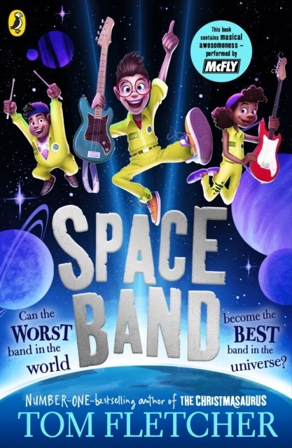 Space Band - The out-of-this-world new adventure from the number-one-bestselling author Tom Fletcher (Fletcher Tom)(Paperback / softback)