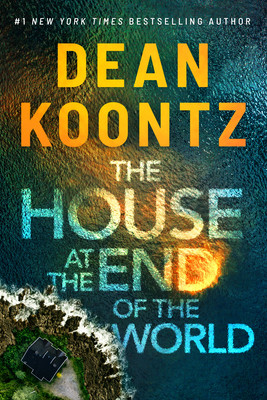 The House at the End of the World (Koontz Dean)(Paperback)