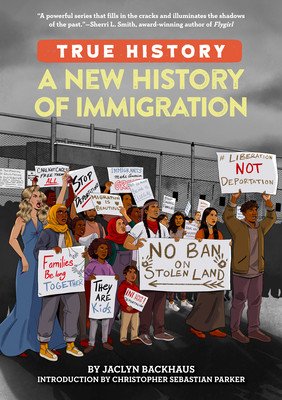 A New History of Immigration (Backhaus Jaclyn)(Paperback)