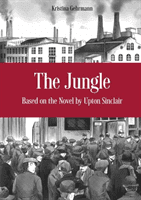 The Jungle: [A Graphic Novel] (Sinclair Upton)(Paperback)
