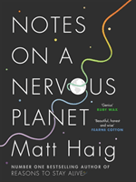 Notes on a Nervous Planet (Haig Matt)(Pevná vazba)