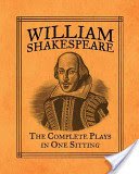 William Shakespeare: The Complete Plays in One Sitting (Herr Joelle)(Pevná vazba)