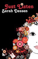 Just Listen (Dessen Sarah)(Paperback / softback)