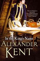 In the King's Name (Kent Alexander)(Paperback / softback)
