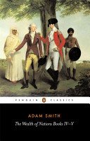 Wealth of Nations - Books IV-V (Smith Adam)(Paperback / softback)