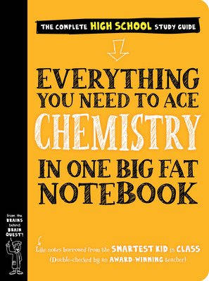 Everything You Need to Ace Chemistry in One Big Fat Notebook (Workman Publishing)(Paperback)