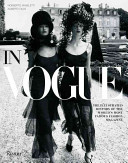 In Vogue: An Illustrated History of the World's Most Famous Fashion Magazine (Oliva Alberto)(Pevná vazba)