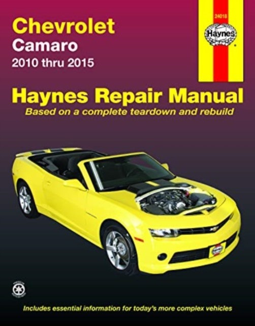 Chevrolet Camaro 2010 Thru 2015 Haynes Repair Manual (Haynes Publishing)(Paperback)