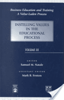 Business Education and Training - A Value-Laden Process, Instilling Values in the Educational Process (Natale Samuel M.)(Paperback / softback)